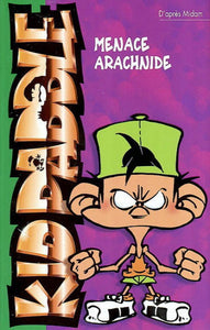 MIDAM: Kid Paddle  Tome 2 : Menace arachnide