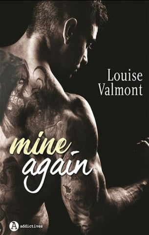 VALMONT, Louise: Mine again