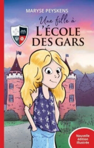 PEYSKENS, Maryse: Une fille à l'école des gars