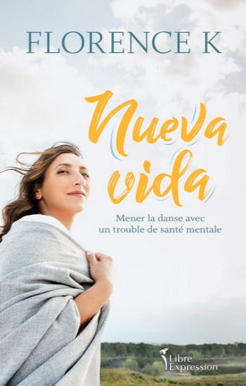 K, Florence: Nueva Vida - Mener la danse avec un trouble mentale