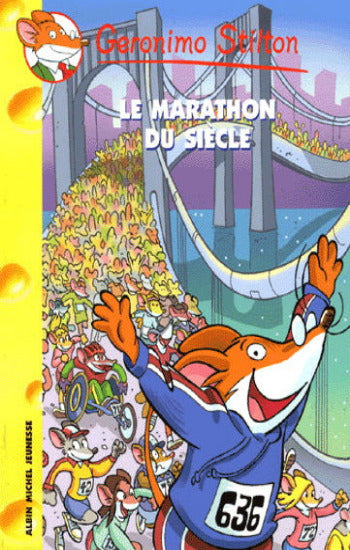 STILTON, Geronimo: Le marathon du siècle Tome 24