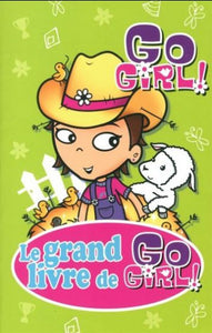 COLLECTIF: Le grand livre de Go Girl ! - Tome 5