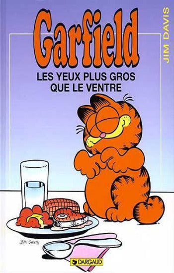 DAVIS, Jim: Garfield  Tome 3 : Les yeux plus gros que le ventre