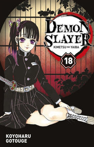 GOTOUGE, Koyoharu: Demon Slayer  Tome 18 : Kimetsu no Yaiba