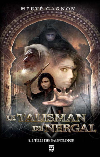 GAGNON, Hervé: Le talisman de Nergal (Coffret de 6 volumes)