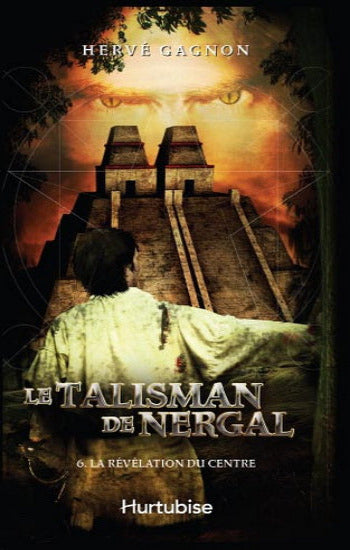 GAGNON, Hervé: Le talisman de Nergal (Coffret de 6 volumes)