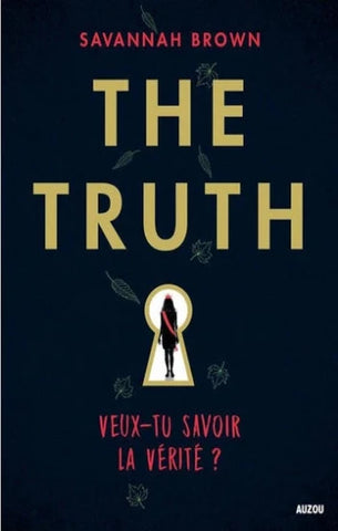 BROWN, Savannah: The truth - Veux-tu savoir la vérité ?