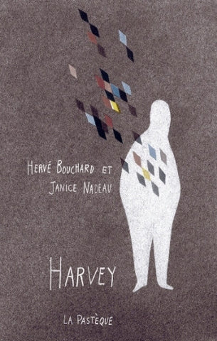 BOUCHARD, Hervé; NADEAU, Janice: Harvey