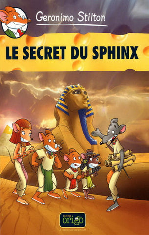 STILTON, Geronimo: Le secret du Sphinx  Tome 3
