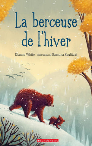 WHITE, Dianne; KAULITZKI, Ramona: La berceuse de l'hiver