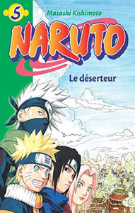 KISHIMOTO, Masashi: Naruto Tome 5 : Le déserteur