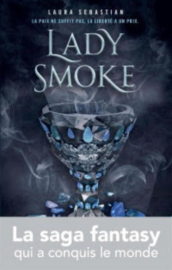 SEBASTIAN, Laura: Ash Princess Tome 2 : Lady Smoke