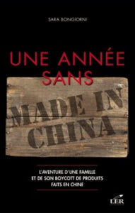 BONGIORNI, Sara: Une année sans Made in China