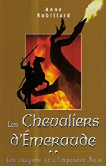 ROBILLARD, Anne: Les chevaliers d'Émeraude (12 volumes)