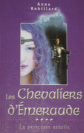 ROBILLARD, Anne: Les chevaliers d'Émeraude (12 volumes)