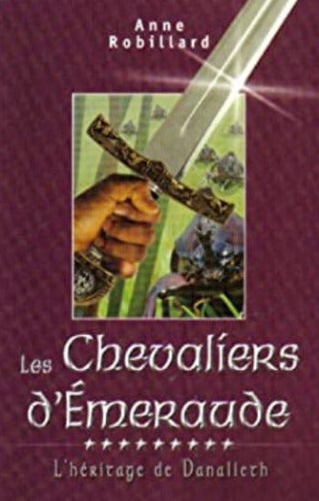 ROBILLARD, Anne: Les chevaliers d'Émeraude (12 volumes)