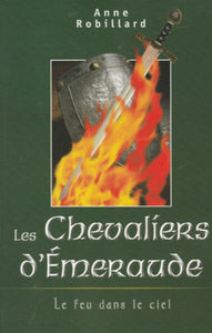 ROBILLARD, Anne: Les chevaliers d'Émeraude (12 volumes)