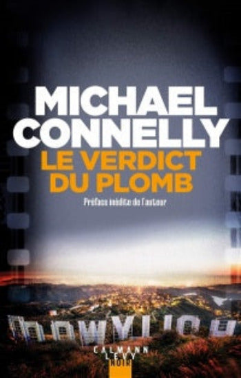 CONNELLY, Michael: Le verdict du plomb