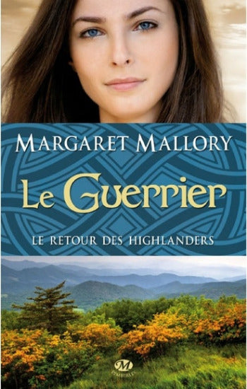 MALLORY, Margaret: Le retour des highlanders (4 volumes)