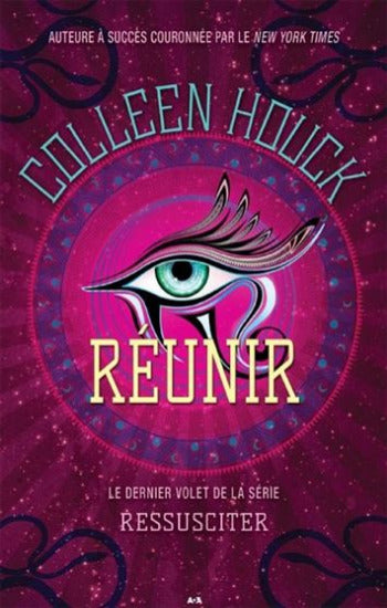 HOUCK, Colleen: Ressusciter (3 volumes)