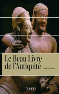 AVEZOU, Laurent: Le Beau Livre de l'Antiquité