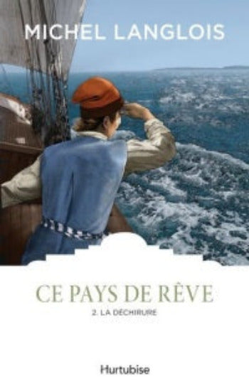 LANGLOIS, Michel: Ce pays de rêve (4 volumes)
