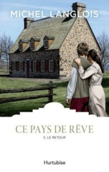 LANGLOIS, Michel: Ce pays de rêve (4 volumes)