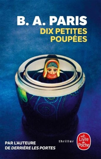 PARIS, B. A.: Dix petites poupées