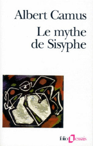 Camus, Albert: Le mythe de Sisyphe