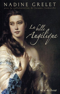 GRELET, Nadine: La belle Angélique