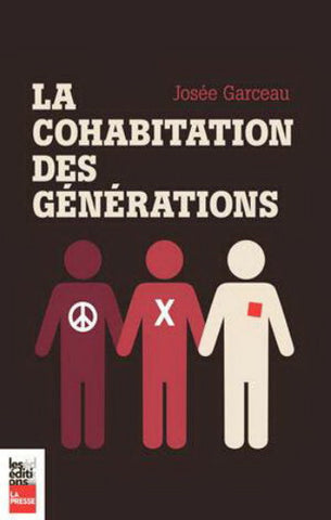 GARCEAU, Josée: La cohabitation des générations