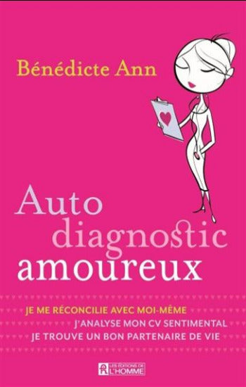 ANN, Bénédicte: Auto diagnostic amoureux