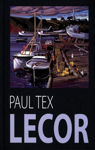 LECOR, Paul Tex: Tex Lecor Mon monde pour vous My world for you