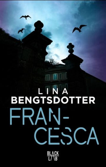 BENGTSDOTTER, Lina: Francesca