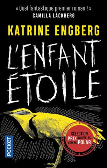 ENGBERG, Katrine: L'enfant étoile