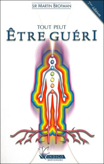 BROFMAN, Martin: Tout peu Être guéri