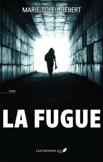 HÉBERT, Marie-Soleil: La fugue