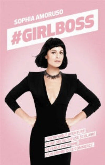 AMORUSO, Sophia: #Girlboss