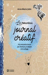 JOBIN, Anne-Marie: Le nouveau journal créatif