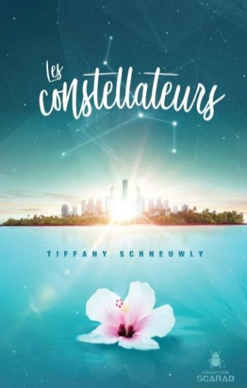 SCHNEUWLY, Tiffany: Les constellateurs