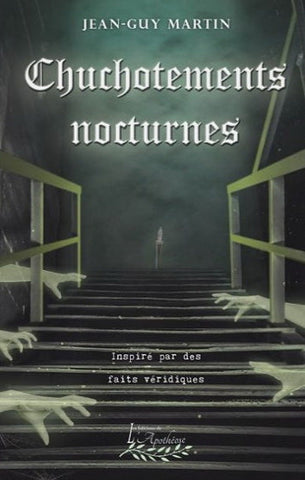 MARTIN, Jean-Guy: Chuchotements nocturnes  Tome 1