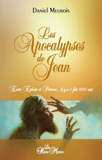 MEUROIS, Daniel: Les apocalypses de Jean