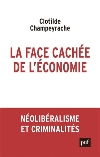 CHAMPEYRACHE, Clotilde: La face cachée de l'économie