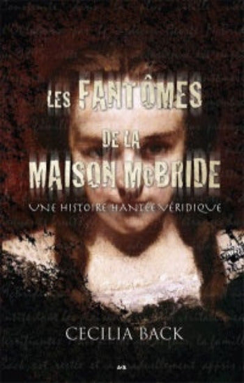 BACK, Cecilia: Les fantômes de la maison McBride