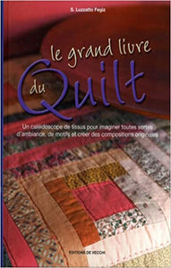 FEGIZ, S. Luzzatto: Le grand livre du Quilt