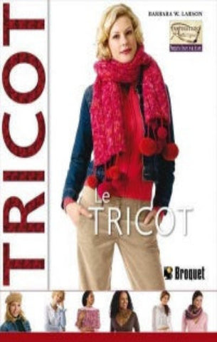 LARSON, Barbara W.: Le Tricot