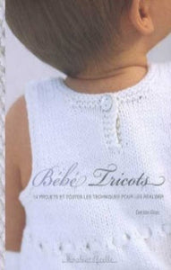 BLISS, Debbie: Bébé Tricots