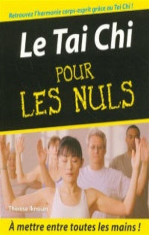 IKNOIAN, Therese: Le Tai Chi pour les nuls