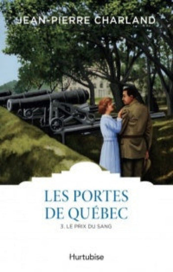 CHARLAND, Jean-Pierre: Les portes de Québec (4 volumes)
