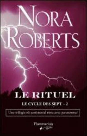 ROBERTS Nora: Le cycle des sept (3 volumes)